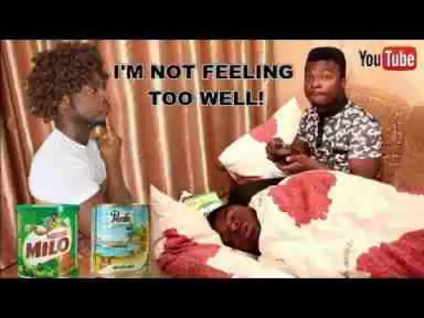 Video: Samspedy – When You Fall Sick in an African Home